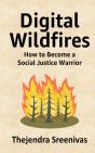 Digital Wildfires - Preview