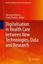 Digitalisation In Health Care Between New Technologies, Data And Research - Preview