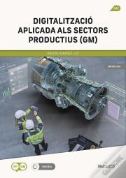 Digitalitzacio Aplicada Als Sectors Productius (Gm)