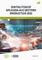 Digitalitzacio Aplicada Als Sectors Productius (Gs) - Preview