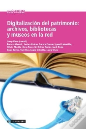 Capa do artigo Digitalización Del Patrimonio: Archivos, Bibliotecas Y Museos En La Red