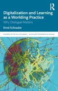Digitalization And Learning As A Worlding Practice