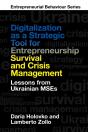 Digitalization As A Strategic Tool For Entrepreneurship Survival And Crisis Management - Preview