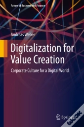 Digitalization For Value Creation