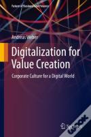 Digitalization For Value Creation