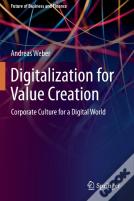 Digitalization For Value Creation