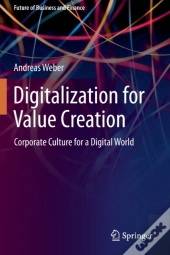 Digitalization For Value Creation