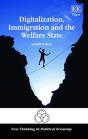 Digitalization, Immigration And The Welfare State - Preview