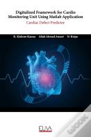 Digitalized Framework For Cardio Monitoring Unit Using Matlab Application