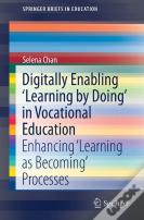 Digitally Enabling 'Learning By Doing' In Vocational Education