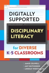 Capa do artigo Digitally Supported Disciplinary Literacy For Diverse K-5 Classrooms