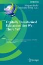 Digitally Transformed Education: Are We There Yet? - Preview
