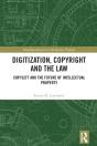 Digitization, Copyright And The Law - Preview