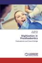 Digitization In Prosthodontics - Preview