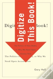 Digitize This Book!