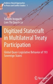 Digitized Statecraft In Multilateral Treaty Participation