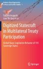 Digitized Statecraft In Multilateral Treaty Participation - Preview