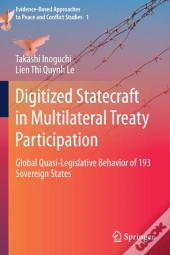 Digitized Statecraft In Multilateral Treaty Participation