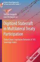 Digitized Statecraft In Multilateral Treaty Participation