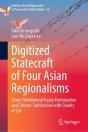 Digitized Statecraft Of Four Asian Regionalisms - Preview