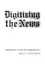 Digitizing The News - Preview
