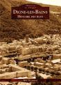 Digne-Les-Bains ; Histoire Des Rues - Preview