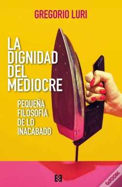 Capa do artigo Dignidad Del Mediocre, La