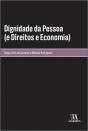 Dignidade da Pessoa (e Direitos e Economia) - Preview