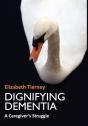 Dignifying Dementia - Preview