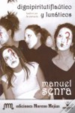 Capa do artigo Dignipiritutiflaútico Y Lunáticos
