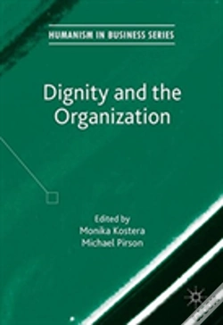 Capa do artigo Dignity And The Organization