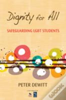 Dignity For All