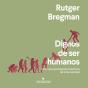 Dignos De Ser Humanos - Preview