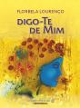 Digo-te de Mim - Preview
