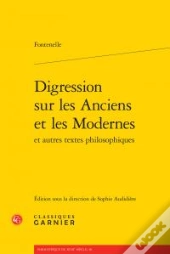Digression Sur Anciens Modernes Autres Textesphilosophiques