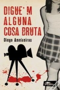 Capa do artigo Digue'M Alguna Cosa Bruta
