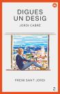 Digues Un Desig - Preview