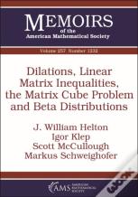 Dilations, Linear Matrix Inequalities, The Matrix Cube Problem And Beta Distributions