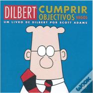 Dilbert - Cumprir Objectivos Vagos