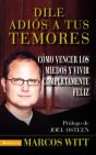 Dile Adios A Tus Temores - Preview