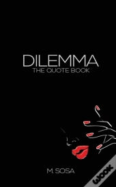Dilemma