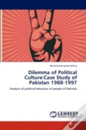 Dilemma Of Political Culture:Case Study
