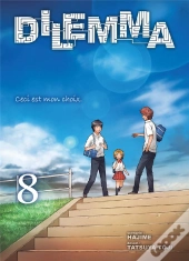 Dilemma - Tome 8