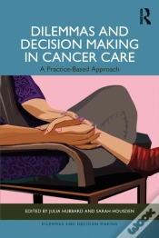 Capa do artigo Dilemmas And Decision Making In Cancer Care