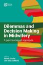 Dilemmas And Decision Making In Midwifery - Preview