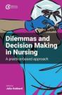 Dilemmas And Decision Making In Nursing - Preview
