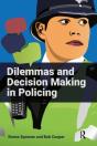 Dilemmas And Decision Making In Policing - Preview