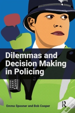 Capa do artigo Dilemmas And Decision Making In Policing