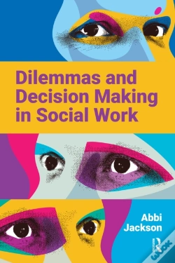 Capa do artigo Dilemmas And Decision Making In Social Work