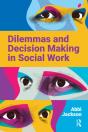 Dilemmas And Decision Making In Social Work - Preview